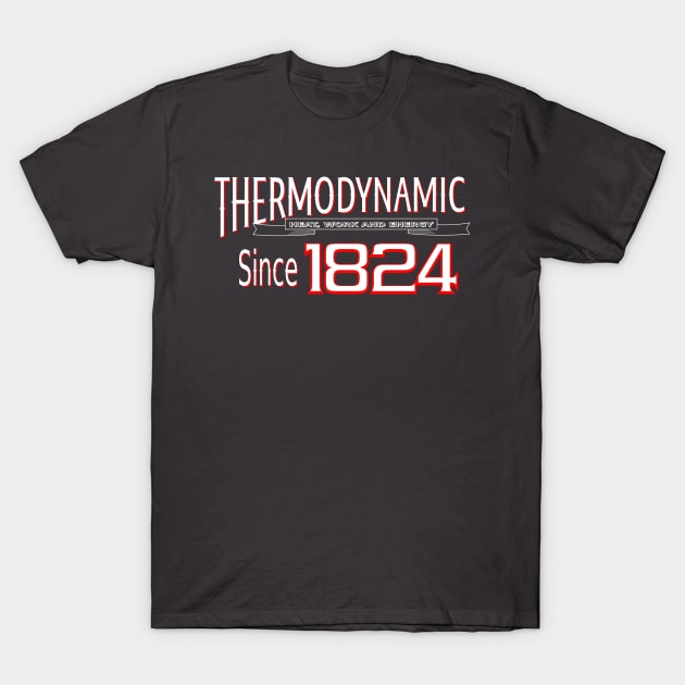 Lettering Thermodynamic T-Shirt by Javisolarte